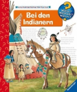 Kniha Wieso? Weshalb? Warum?, Band 18: Bei den Indianern Angela Weinhold