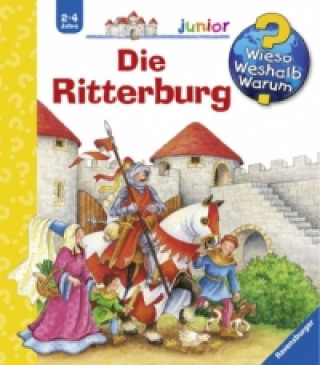 Knjiga Wieso? Weshalb? Warum? junior, Band 4: Die Ritterburg Kyrima Trapp