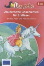 Carte Zauberhafte Geschichten für Erstleser. Ponys, Feen und Prinzessinnen - Leserabe 1. Klasse - Erstlesebuch für Kinder ab 6 Jahren Cornelia Neudert