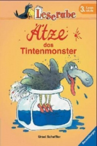 Kniha A>tze, das Tintenmonster Ursel Scheffler