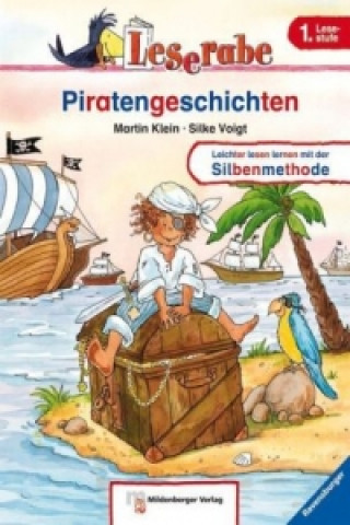 Książka Piratengeschichten - Leserabe 1. Klasse - Erstlesebuch für Kinder ab 6 Jahren Martin Klein