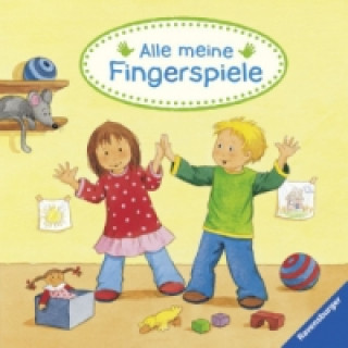 Kniha Alle meine Fingerspiele Kerstin M. Schuld
