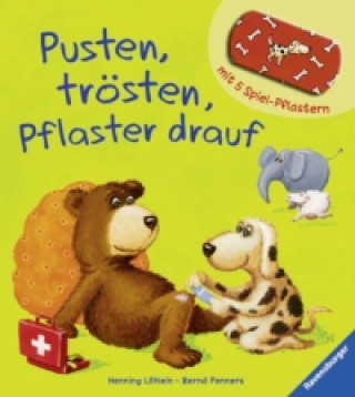 Книга Pusten, trösten, Pflaster drauf! Henning Löhlein