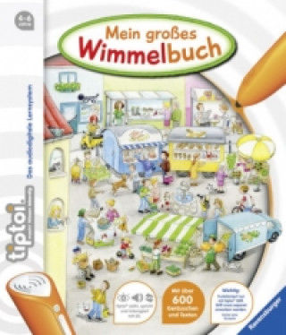 Carte tiptoi® Mein großes Wimmelbuch; . Inka Friese
