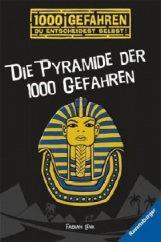 Kniha Die Pyramide der 1000 Gefahren Fabian Lenk