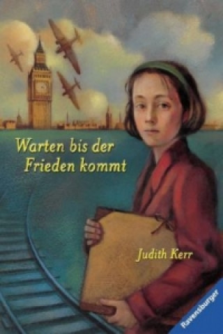 Kniha Warten bis der Frieden kommt Judith Kerr