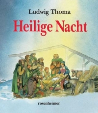 Książka Heilige Nacht Ludwig Thoma