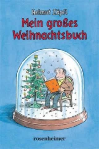 Livre Mein großes Weihnachtsbuch Helmut Zöpfl