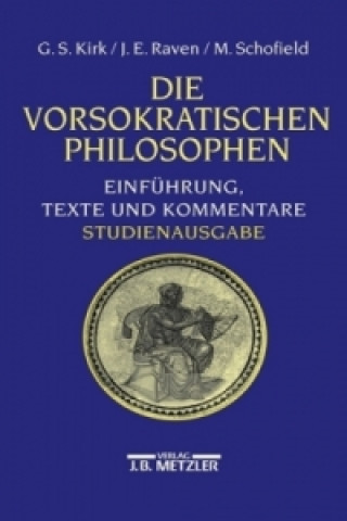 Carte Die Vorsokratischen Philosophen Geoffrey S. Kirk