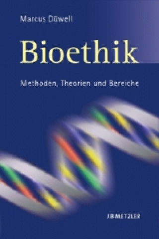 Buch Bioethik Marcus Düwell