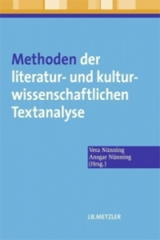 Kniha Methoden der literatur- und kulturwissenschaftlichen Textanalyse Vera Nünning