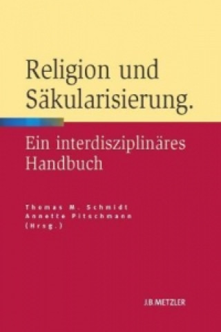 Книга Religion und Sakularisierung Thomas M. Schmidt