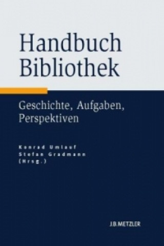 Książka Handbuch Bibliothek Konrad Umlauf