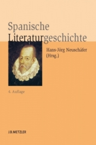 Carte Spanische Literaturgeschichte Hans-Jörg Neuschäfer