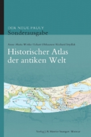 Carte Historischer Atlas der antiken Welt Anne-Maria Wittke