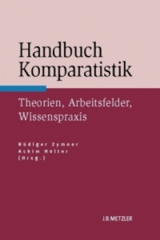 Kniha Handbuch Komparatistik Rüdiger Zymner