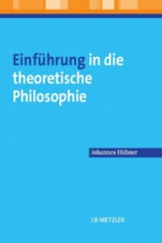 Carte Einfuhrung in die theoretische Philosophie Johannes Hübner