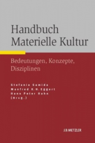 Książka Handbuch Materielle Kultur Stefanie Samida