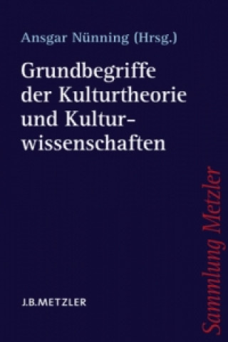 Buch Grundbegriffe der Kulturtheorie und Kulturwissenschaften Ansgar Nünning