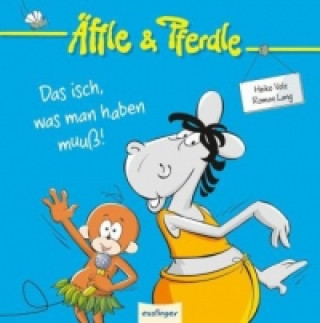 Carte Äffle & Pferdle: Das isch, was man haben muuß! Armin Lang