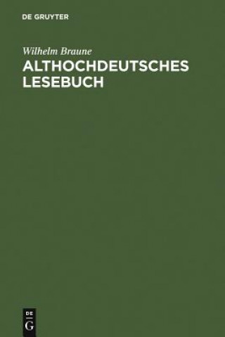 Livre Althochdeutsches Lesebuch Wilhelm Braune