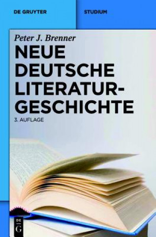 Kniha Neue deutsche Literaturgeschichte Peter J. Brenner