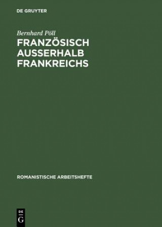 Kniha Franzoesisch ausserhalb Frankreichs Bernhard Pöll