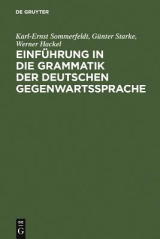 Kniha Einfuhrung in Die Grammatik Der Deutschen Gegenwartssprache Karl-Ernst Sommerfeldt