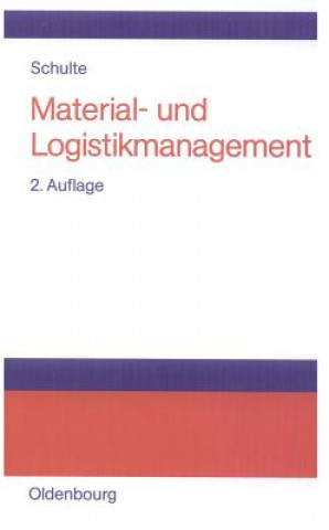 Könyv Material- Und Logistikmanagement Gerd Schulte