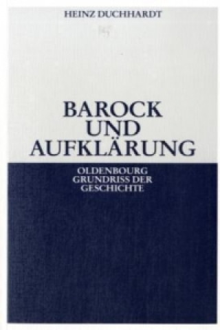 Könyv Barock und Aufklärung Heinz Duchhardt