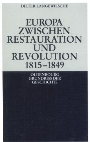 Book Europa zwischen Restauration und Revolution 1815-1849 Dieter Langewiesche