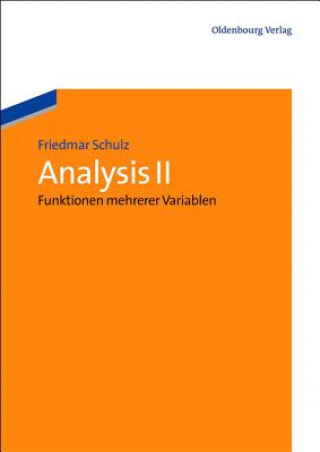 Kniha Analysis II Friedmar Schulz
