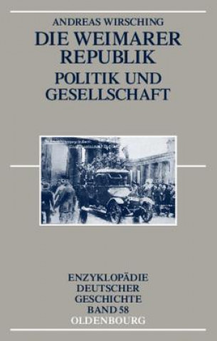 Könyv Die Weimarer Republik Andreas Wirsching