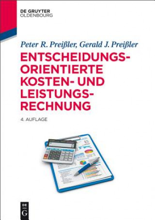 Książka Entscheidungsorientierte Kosten- und Leistungsrechnung Ulrich Dörrie