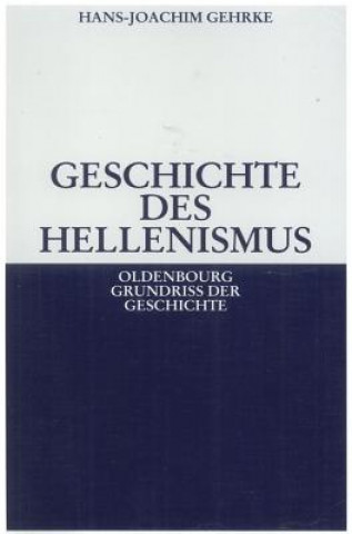 Carte Geschichte des Hellenismus Hans-Joachim Gehrke