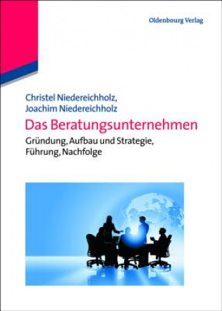 Kniha Das Beratungsunternehmen Christel Niedereichholz