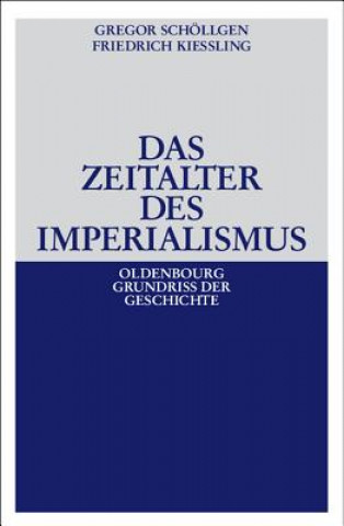 Książka Zeitalter des Imperialismus Gregor Schöllgen