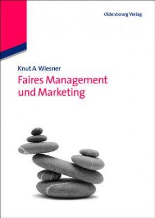 Kniha Faires Management und Marketing Knut A. Wiesner