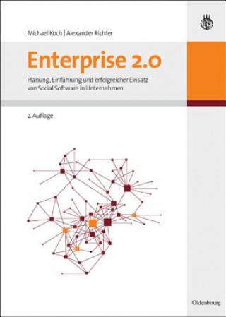 Könyv Enterprise 2.0 Michael Koch