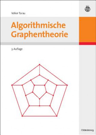 Kniha Algorithmische Graphentheorie Volker Turau