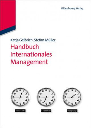 Книга Handbuch Internationales Management Katja Gelbrich