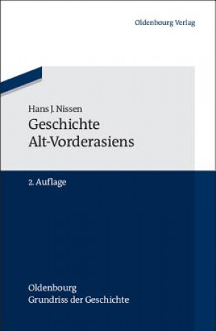 Kniha Geschichte Alt-Vorderasiens Hans J. Nissen