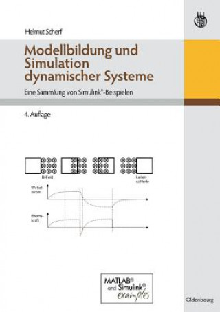 Libro Modellbildung Und Simulation Dynamischer Systeme Helmut Scherf