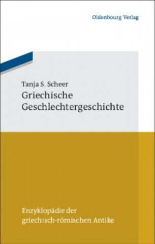 Knjiga Griechische Geschlechtergeschichte Tanja S. Scheer