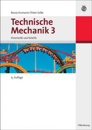 Książka Technische Mechanik 3 Bruno Assmann
