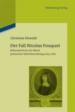 Kniha Der Fall Nicolas Fouquet Christine Howald