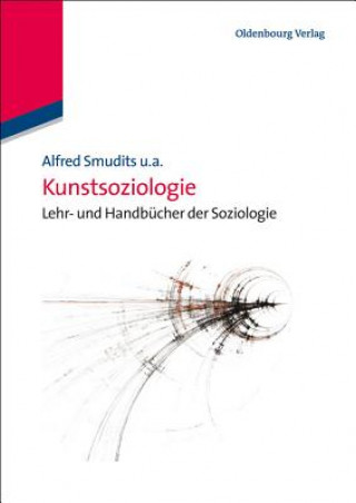 Knjiga Kunstsoziologie Alfred Smudits