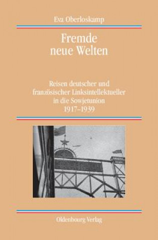 Kniha Fremde neue Welten Eva Oberloskamp