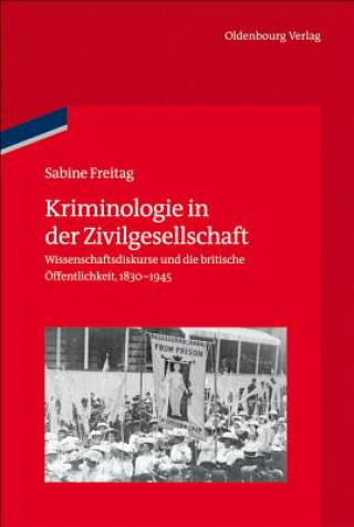 Knjiga Kriminologie in der Zivilgesellschaft Sabine Freitag