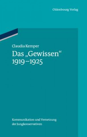 Knjiga Das Gewissen 1919-1925 Claudia Kemper